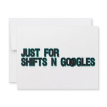 Just For Shifts and Gooogles