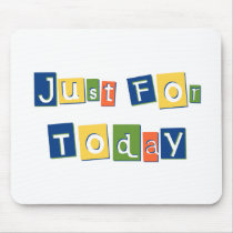 Just for Today