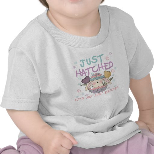 Just Hatched 1st Easter Tshirt