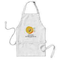 Just Having Another Peachy Day (Peach Anatomy) Aprons