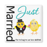 Just Married For As Long As Our Love Shall Last magnets
