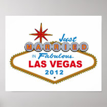 Just Married In Fabulous Las Vegas 2012 Vegas Sign Poster