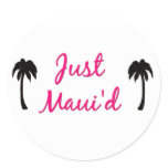 Just Maui'd Sticker Sheets