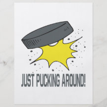 Just Pucking Around Full Colour Flyer