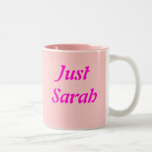Just Sarah Coffee Mug