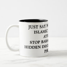 JUST SAY 'NO' TO CRIMINAL ISLAMIC HACK HAMAS AT... COFFEE MUG