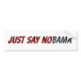 Just Say NObama Bumper Sticker