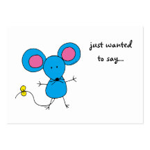 just wanted to say... (blue mouse) business card