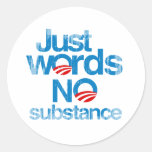 Just Words. No Substance Faded.png Sticker