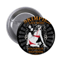 Kalgoorlie Gold Mining town-skimpy design Pinback Buttons