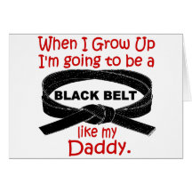 KARATE Black Belt Like My Daddy 1 Cards