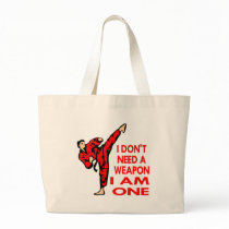Karate, MMA, I AM A Weapon Tote Bag