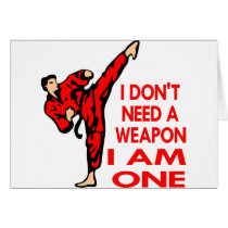 Karate, MMA, I AM A Weapon Greeting Cards