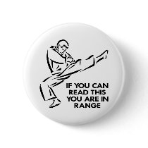 Karate, MMA, You ARE In Range Pins