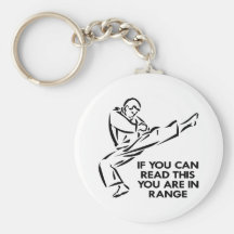 Karate, MMA, You ARE In Range Key Chains