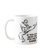 Karate, MMA, You ARE In Range Mug