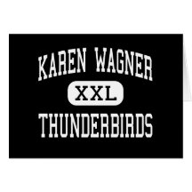 Karen Wagner - Thunderbirds - High - San Antonio Cards