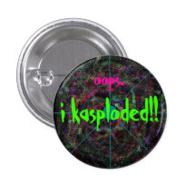 KASPLODED!!! PINS