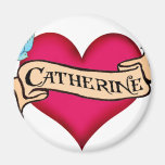 Katherine - Custom Heart Tattoo T-shirts & Gifts Magnets