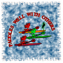 Kayak Canoe - Paddles Well With Others Photo Cut Outs