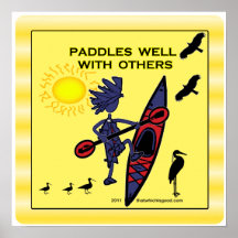 Kayak Paddles Well With Others II Posters