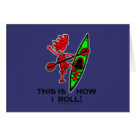 Kayak This Is How I Roll II Card