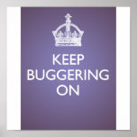 Keep Buggering On - Lavender Poster