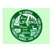 Keep California Green and Golden Post Card