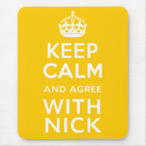 Keep Calm And Agree With Nick ~ Political U.K