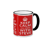 Keep Calm And Agree With Steve Coffee Mugs