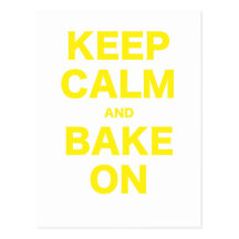 Keep Calm and Bake On Post Cards