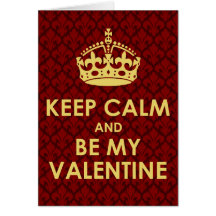 Keep Calm and Be My Valentine - Fleur-de-lys Card