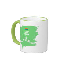 KEEP CALM AND BE PROUD MUGS