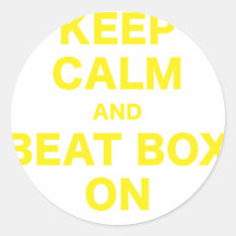 Keep Calm and Beat Box On Sticker