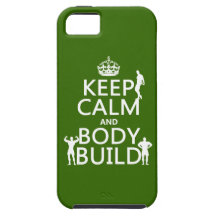 Keep Calm and Body Build (customize background) iPhone 5 Cover