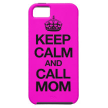 Keep Calm And Call Mom iPhone 5 Case (hot pink)