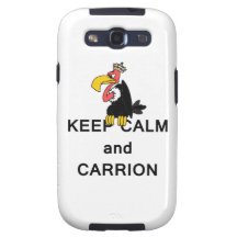 Keep Calm and Carrion Vulture Galaxy SIII Cases