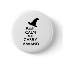 KEEP CALM AND CARRY A WAND PINBACK BUTTONS