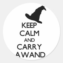KEEP CALM AND CARRY A WAND ROUND STICKERS