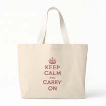 Keep Calm And Carry On Tote Bag