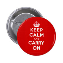 Keep Calm and Carry On British Poster on T shirts Pinback Button
