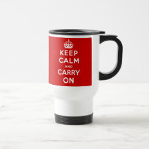 Keep Calm and Carry On British Poster on T shirts Coffee Mugs