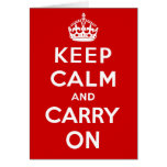 Keep Calm and Carry On Greeting Cards