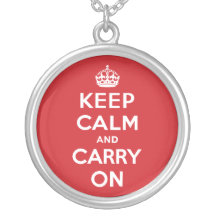 Keep Calm And Carry On Custom Necklace