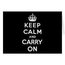 Keep Calm And Carry On Greeting Cards