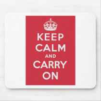 Keep Calm And Carry On Mouse Pads