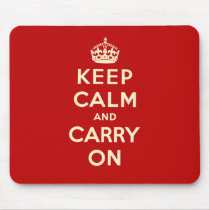 Keep Calm And Carry On Mousepads