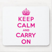 Keep Calm And Carry On Mousepad
