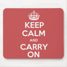 Keep Calm and Carry On Mousepad