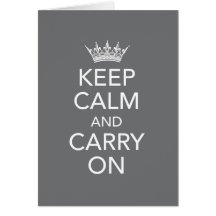 Keep Calm and Carry On Note Card